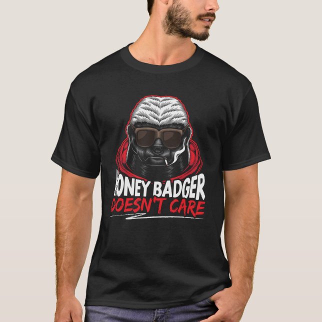 T-shirt Honey Badger ne se soucie pas Animal Honey Badger  (Devant)