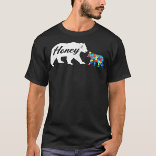 T-shirt Honey Bear Autistic Sensibilisation sur l'autisme,