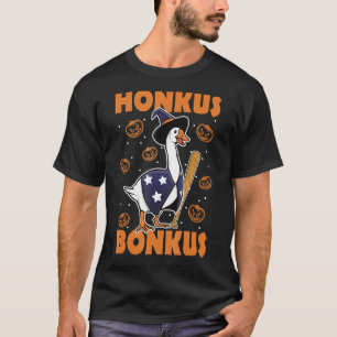 T-shirt Honkus Bonkus - Drôle Halloween Goose Honk mème