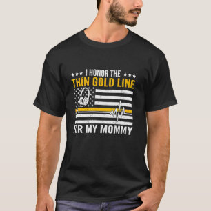 T-shirt Honor For My Maman Fier 911 Dispatcher Family Mat