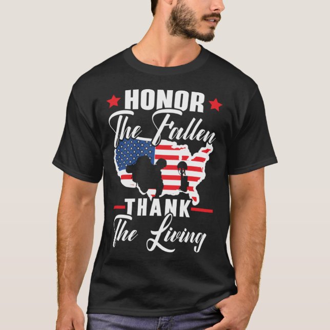 T-shirt Honor The Fallen Thank The Living USA American Mem (Devant)