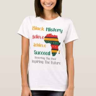 T-shirt Honorer le passé Inspirant Futur Mois de l'histoir