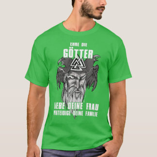 T-shirt Honorer les dieux aiment votre femme I Walhalla po