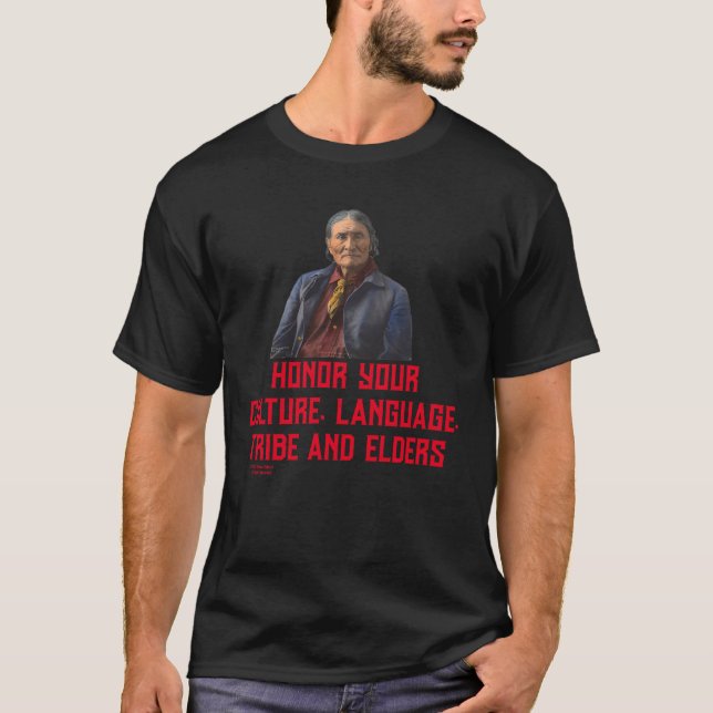 T-shirt Honorer votre culture, votre langue, votre tribu e (Devant)