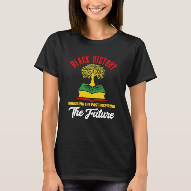 T-shirt Honoring Past Inspiring Future June 19th Black His (Devant)