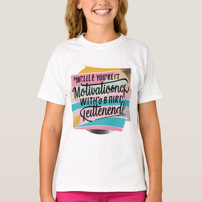 T-shirt/ Hoodies/ Sweattshirt "Quote" logo design T-Shirt (Front)