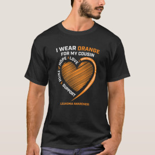 T-shirt Hope I Wear Orange For My Cousin Leukemia Awarenes