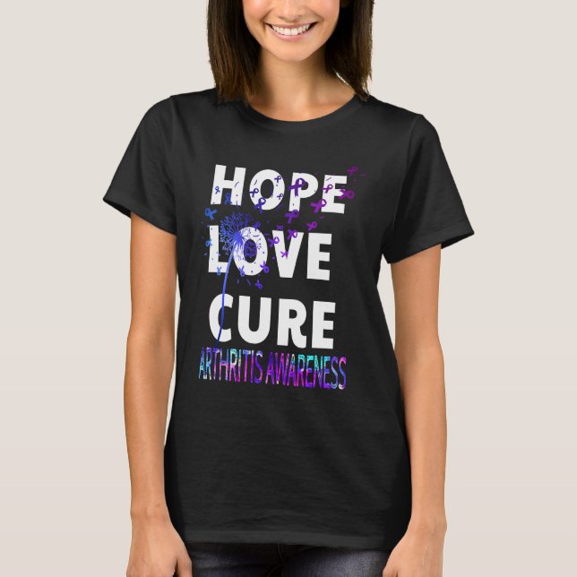 T-shirt Hope Love Cure Arthritis Awareness (Devant)