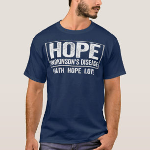 T-shirt Hope Parkinsons Maladie Parkinsons