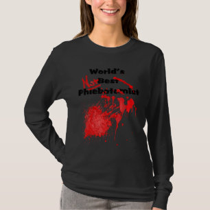 T-shirt Hôpital du phlébotomiste pas le meilleur du monde