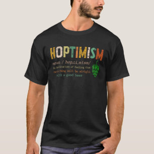 T-shirt Hoptimism Définition Funny Retro Graphic Drinker G