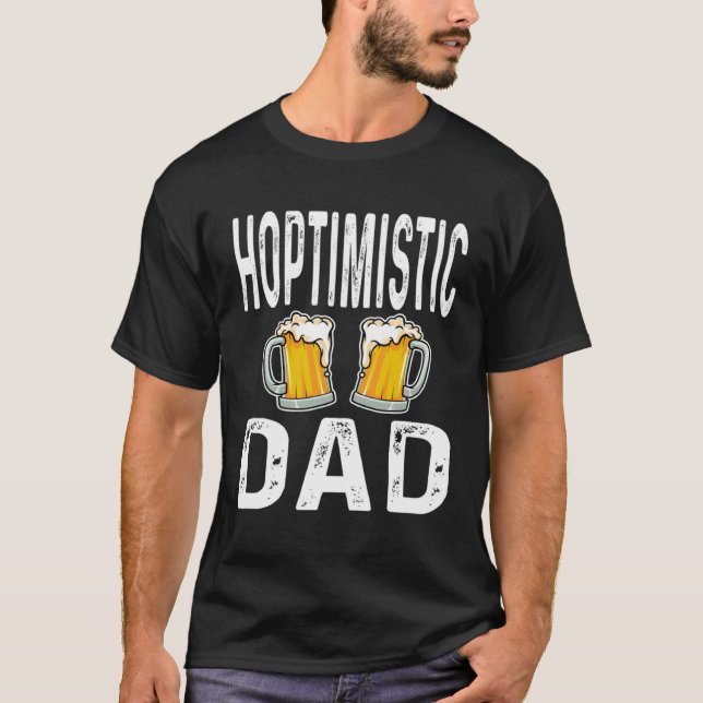 T-shirt Hoptimiste Papa Père Funny Bière Amateur Boisson H (Devant)