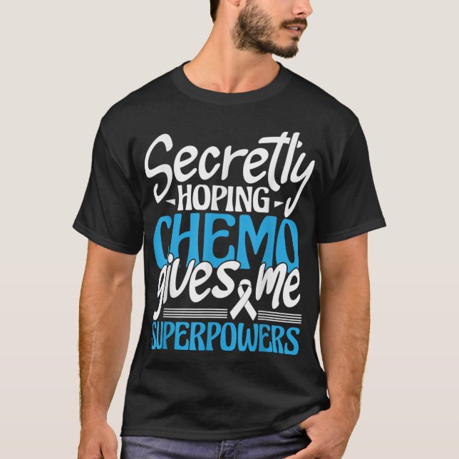 T-shirt Hopting Chemo me donne des super-pouvoirs - Cancer (Devant)
