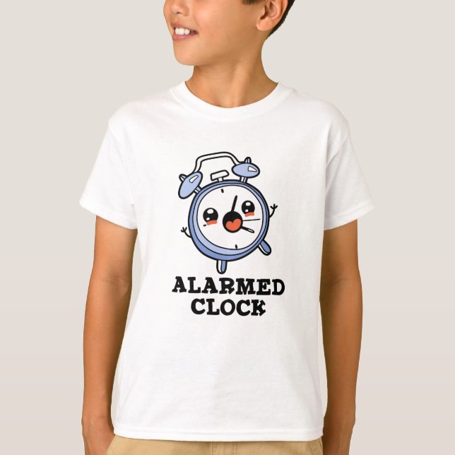 T-shirt Horloge Alarmée Drôle Alarme Pun d'horloge (Devant)