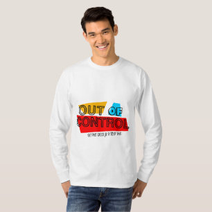 T-shirt Hors de contrôle – Création de lettrage gras et pe