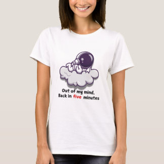 T-shirt hors de l'esprit