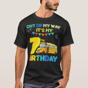 T-shirt Hors de mon chemin c'est mon 7e anniversaire Schoo