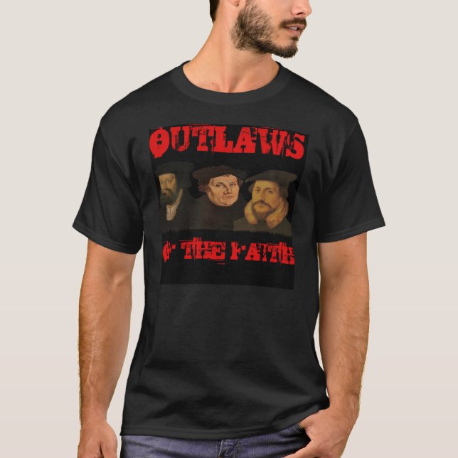 T-shirt Hors-la-loi de la foi (Devant)