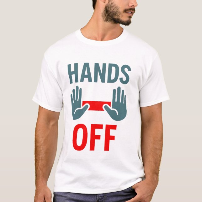 T-shirt Hors-main - Respect de l'espace personnel et des l (Devant)