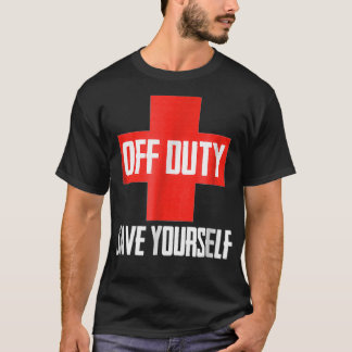 T-shirt Hors Service Économisez Vous-Même Drôle Travailleu
