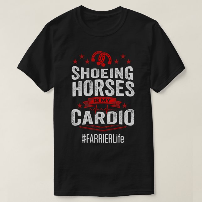T-shirt Horse Farrier Cardio Horseshoe Hoof Trimming Equin (Design devant)
