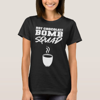 T-shirt Hot Chocolate Squad Bartender