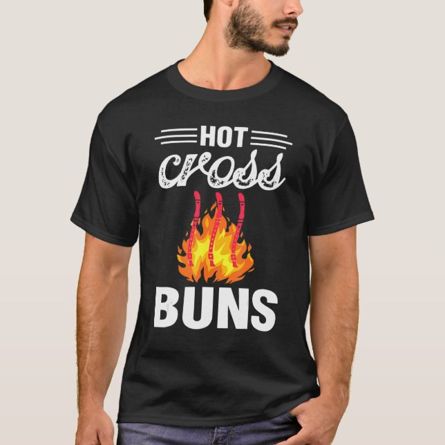 T-shirt Hot Cross Buns Humorous Family Joke & Sarcastic Sa (Devant)