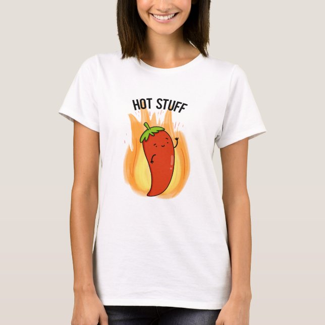 T-shirt Hot Stups Funny Red Hot Chili Pepper Pun (Devant)