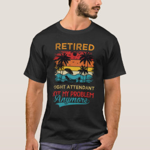 T-shirt Hôtesse de l'air retraitée vintage Pas mon problèm