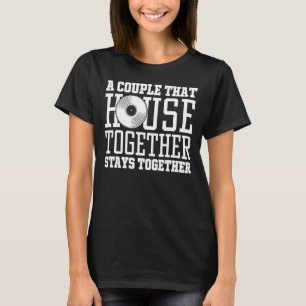 T-shirt House Music Couple Edm Citation Rave Dance Musique