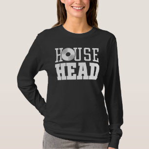 T-shirt Househead - House Music DJ Vinyl EDM Festival