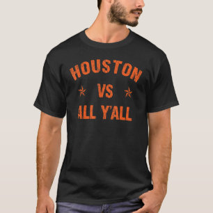 T-shirt Houston Vs All Y'All Vintage Western Design