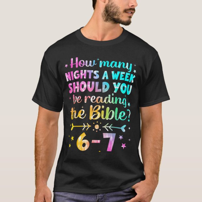 T-shirt How Many Nights A Week Should You Be Reading The B (Devant)