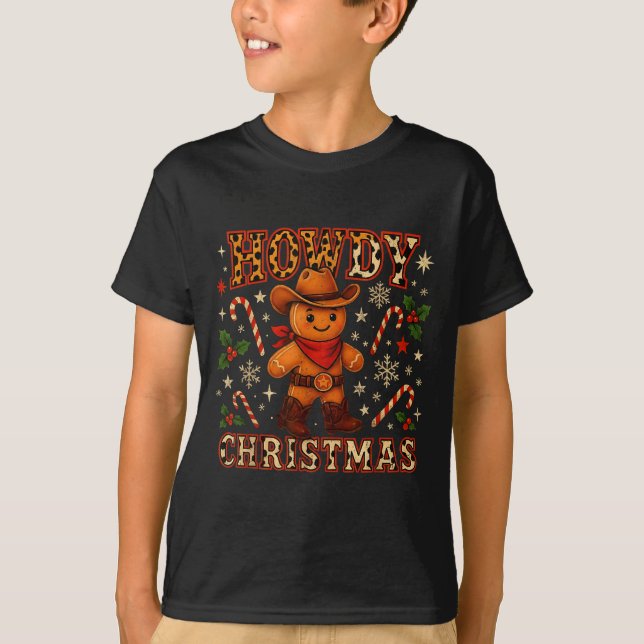 T-shirt Howdy Christmas Cowboy Gingerbread Design  (Devant)