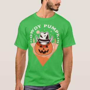 T-shirt Howdy Citrouille Cowboy Rodeo Western Country Fall