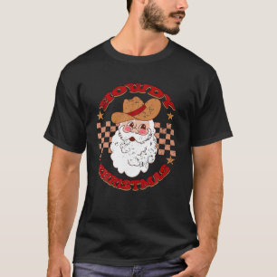 T-shirt Howdy Hos Cowboy Santa Clause Xmas Trees Howdy Chr