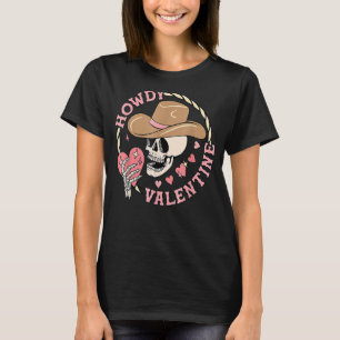 T-shirt Howdy Valentine Western Skull Skeleton Hearts Vale