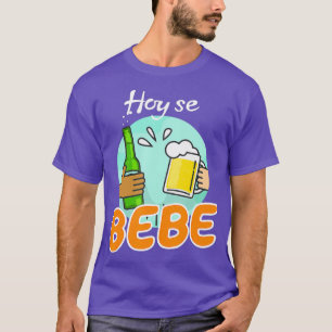 T-shirt Hoy se bebe Dominican Latino