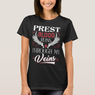 T-shirt https://www.zazzle.com/prest_blood_runs_through_my