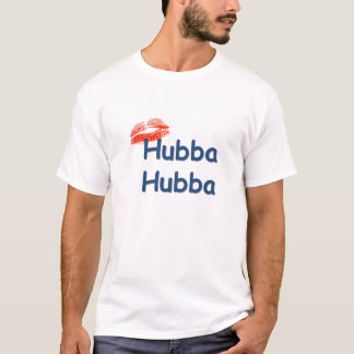 T-shirt hubba-hubba