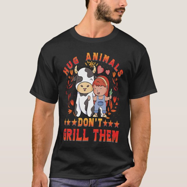 T-shirt Hug Animals don't grill them Vegan Vegan  Saying (Devant)