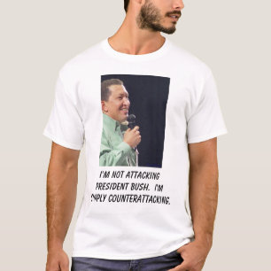 T-shirt Hugo Chavez, je n'attaque pas le président Bush. …