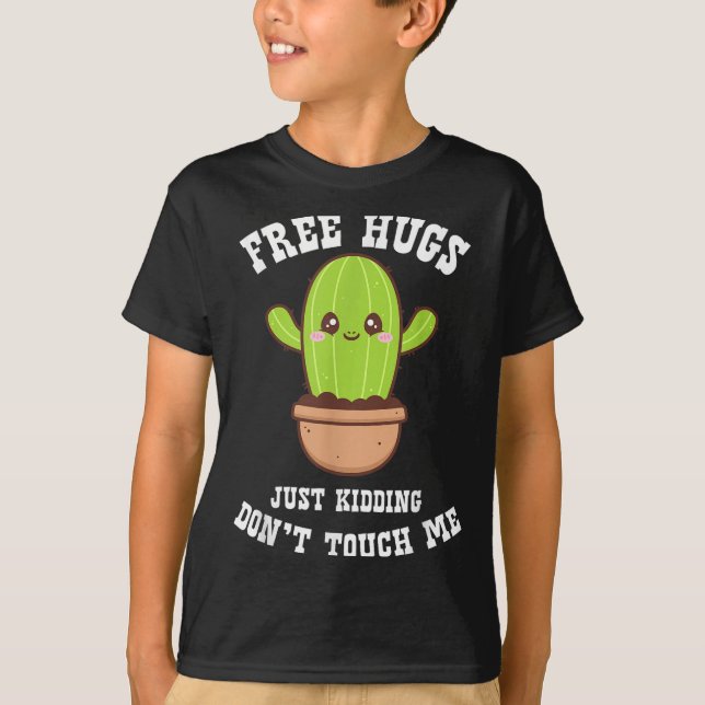 T-shirt Hugs Just Kidding Don't Touch Me Funny Cactus  (Devant)