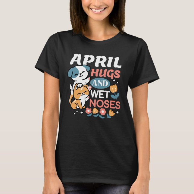 T-shirt Hugs, Nez Humide et Vibes de Printemps - Animaux d (Devant)