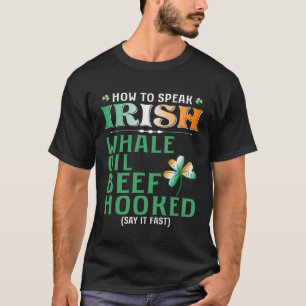 T-shirt Huile de baleine bœuf accroché Comment parler irl
