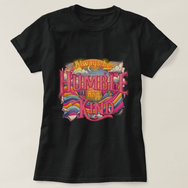 T-shirt Humble & Kind Inspiration Women's Tee (Design devant)