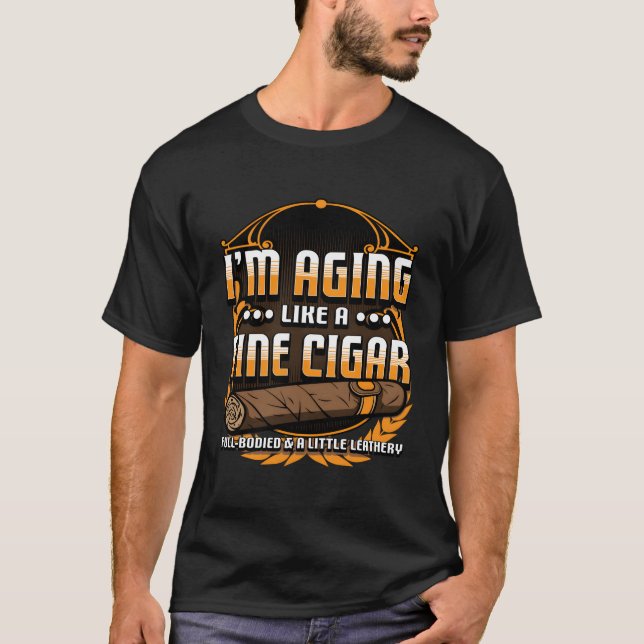 T-shirt Humoristique Fumée Cigar Smoker Citation Drôle Aim (Devant)