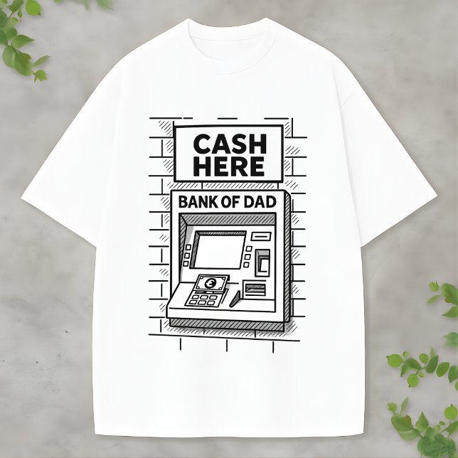 T-shirt Humorous "Bank of Dad" for Fun-Loving Parents (Créateur téléchargé)