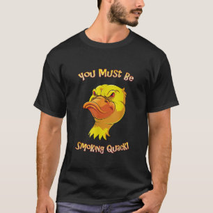 T-shirt Humour Adulte Canard Fumer Quack Pun Drôle Papa Dr