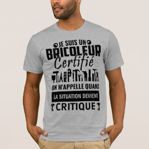 T-shirt Humour bricoleur certifié 2